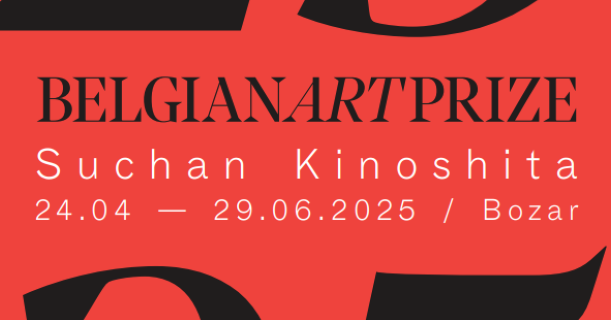 BelgianArtPrize 2025 Suchan Kinoshita Bozar Brussel
